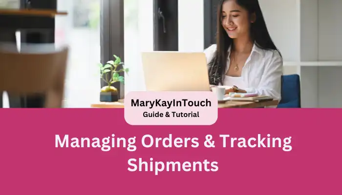 Managing Orders & Tracking Shipments Managing Orders & Tracking Shipments